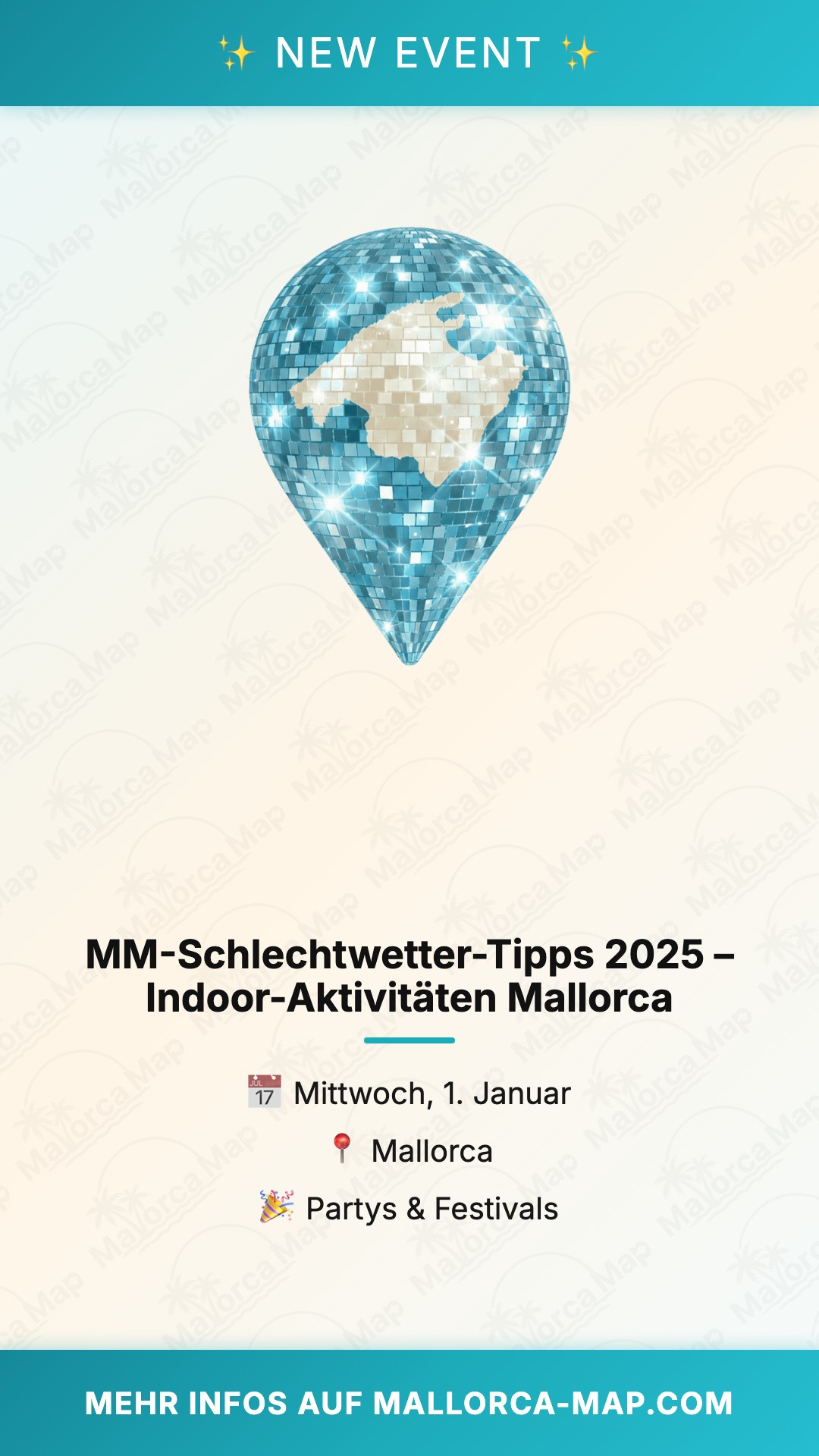 Mm-Schlechtwetter-Tipps 2025 – Rainy Days Mallorca - Bild 1