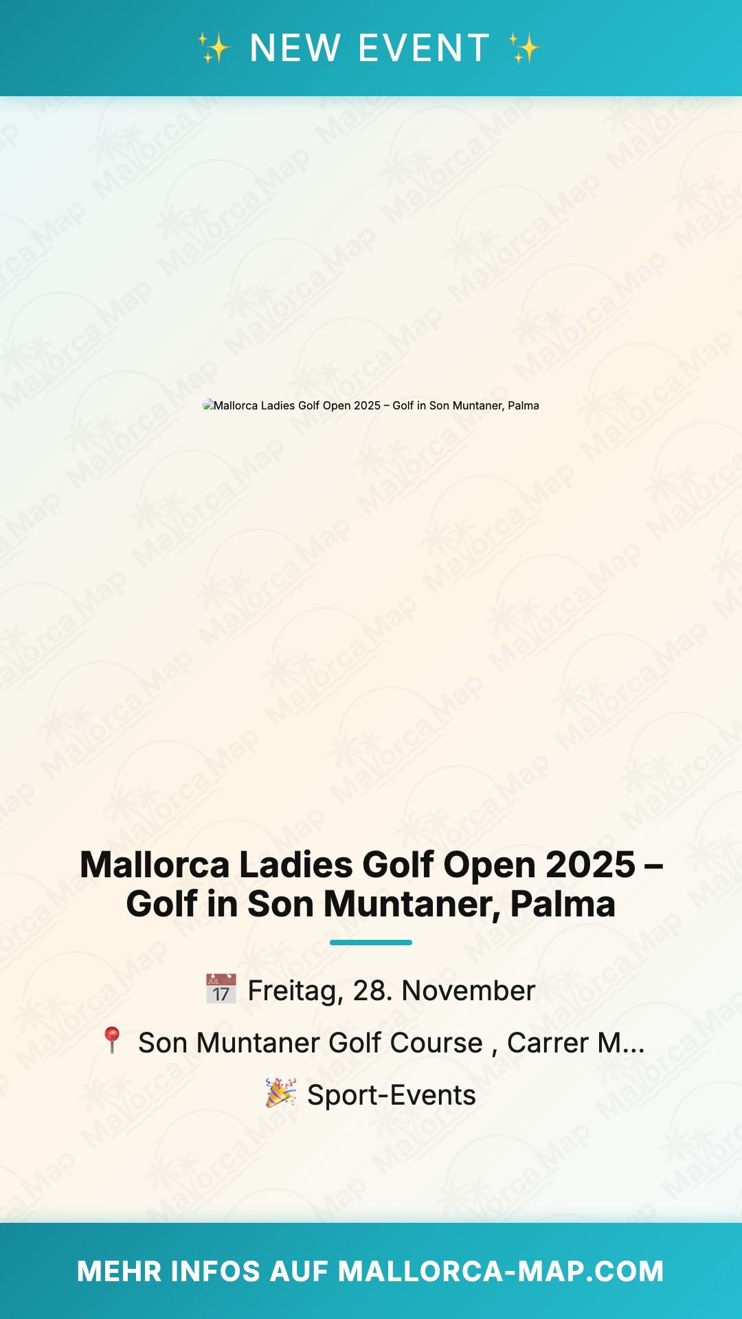 Mallorca Ladies Golf Open 2025 – Golf In Palma - Bild 1