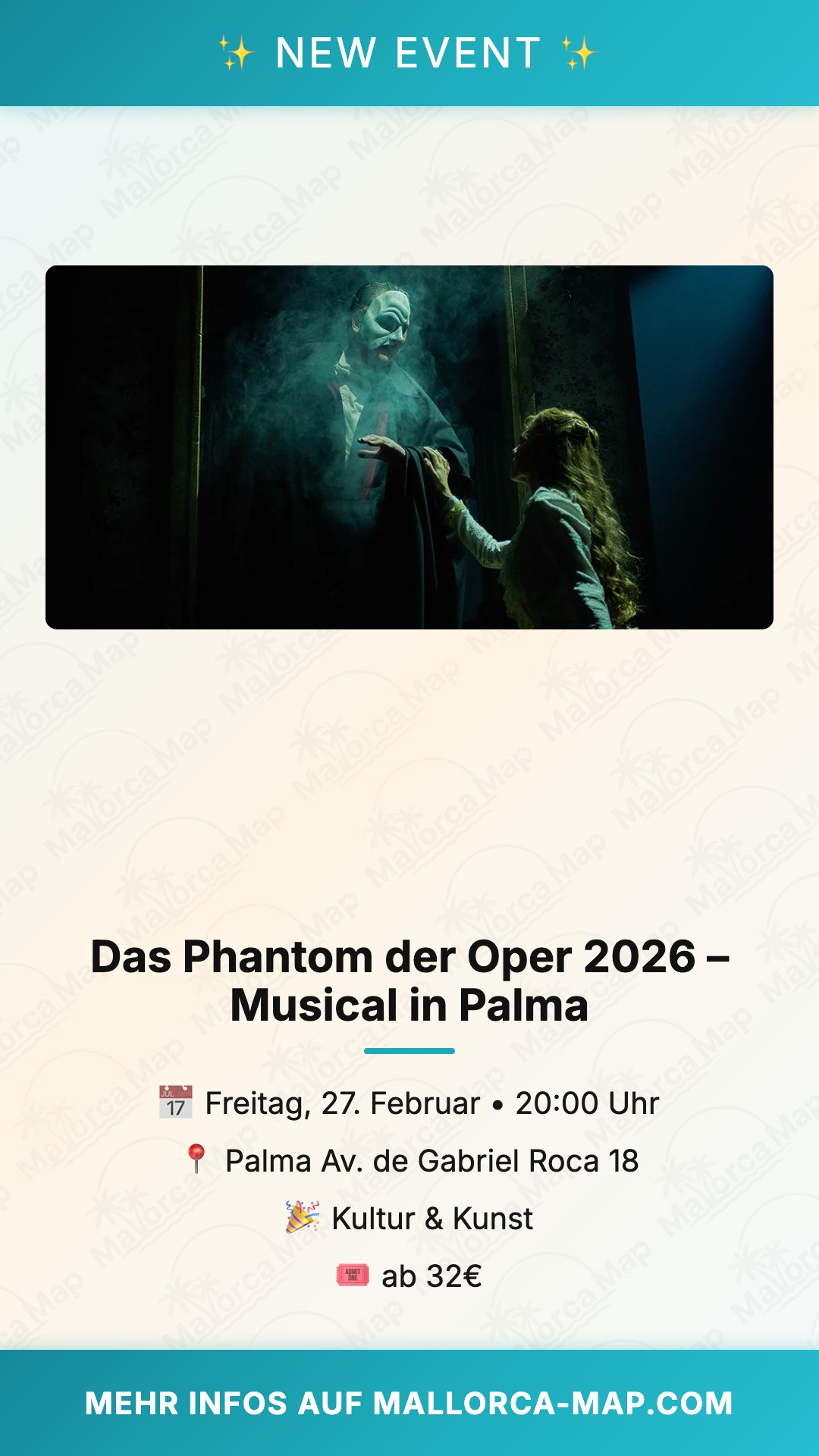 The Phantom Of The Opera 2026 – Musical In Palma - Bild 1