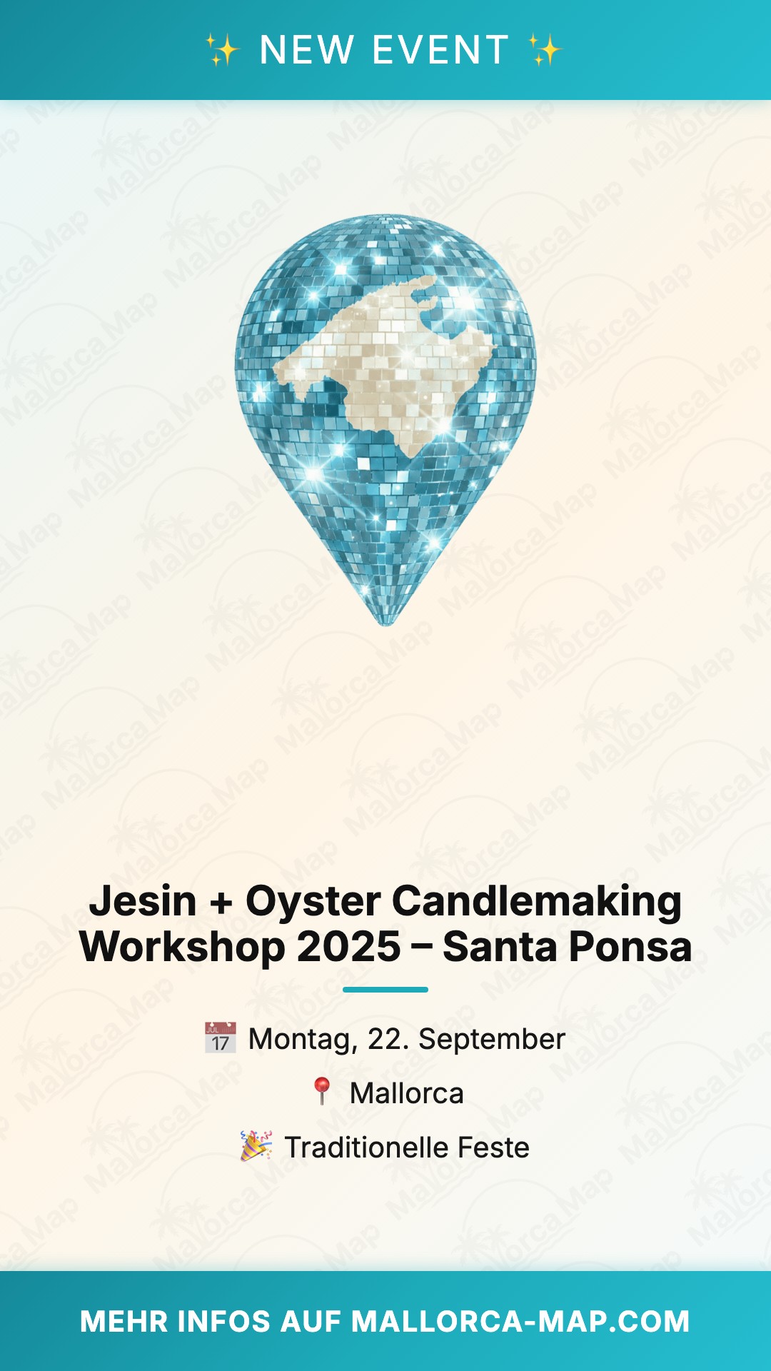 Jesin + Oyster Candlemaking Workshop 2025 – Santa Ponsa - Bild 1