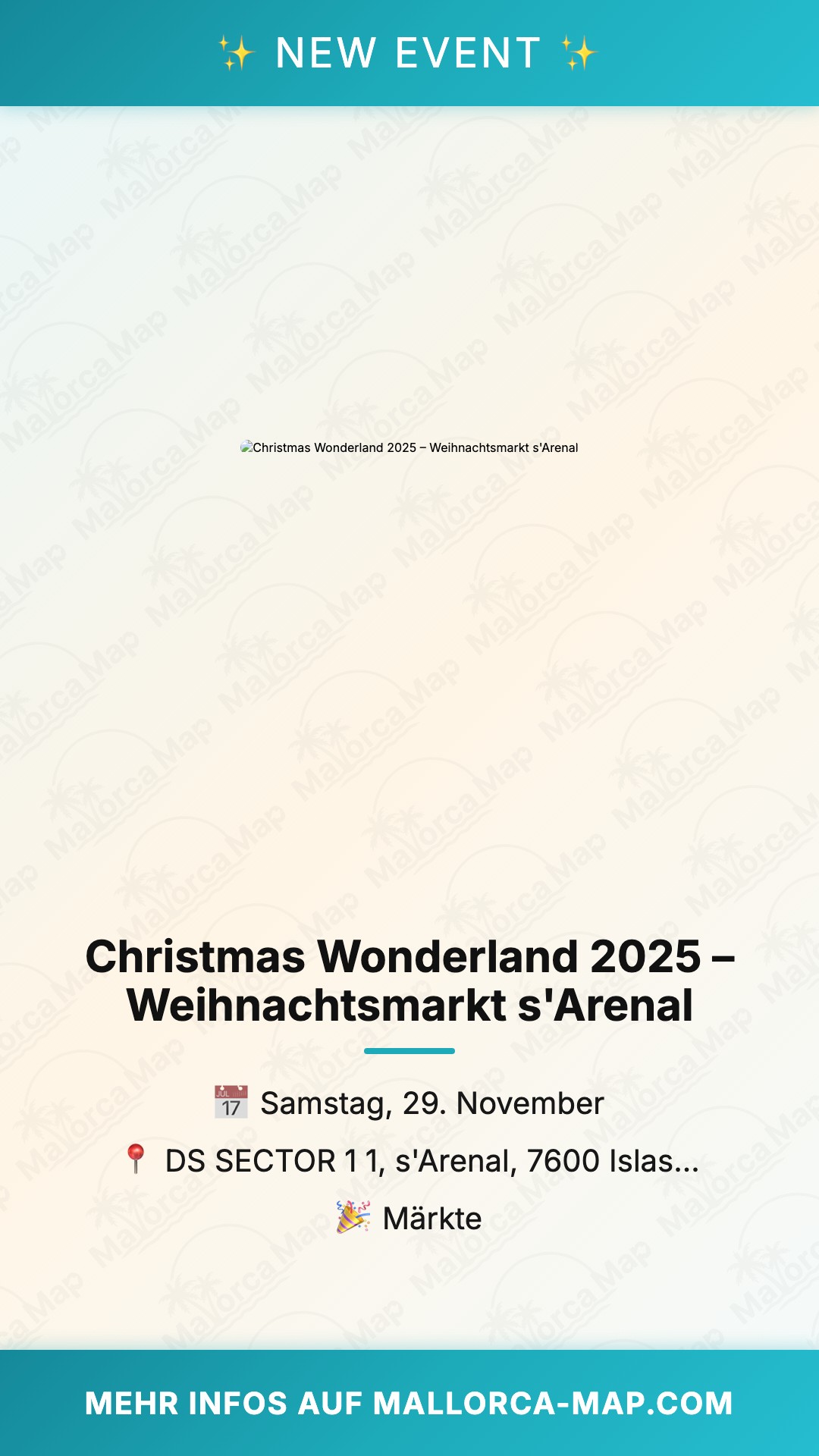 Christmas Wonderland 2025 – Weihnachtsmarkt S'arenal - Bild 1