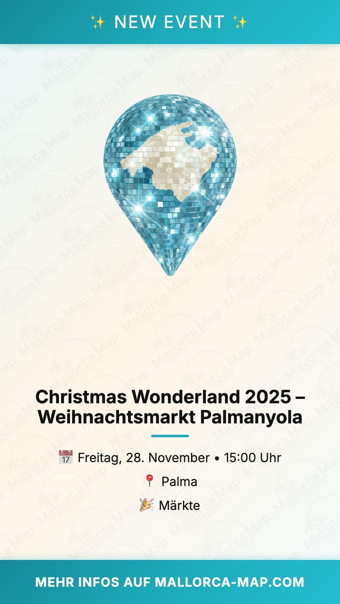 Christmas Wonderland 2025 – Weihnachtsmarkt Palmanyola - Bild 1
