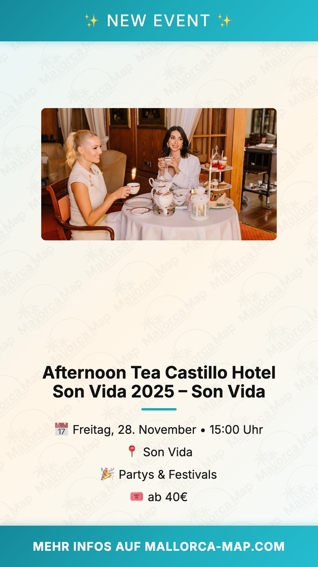Afternoon Tea Castillo Hotel Son Vida 2025 – Son Vida - Bild 1