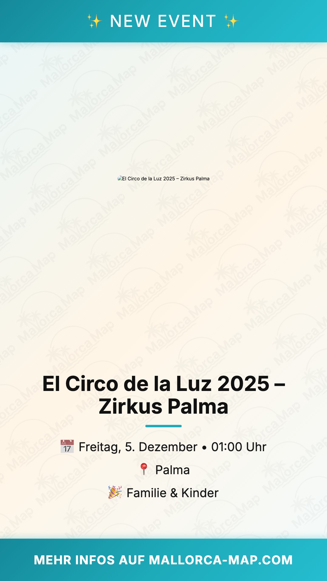 El Circo De La Luz 2025 – Zirkus Palma - Bild 1