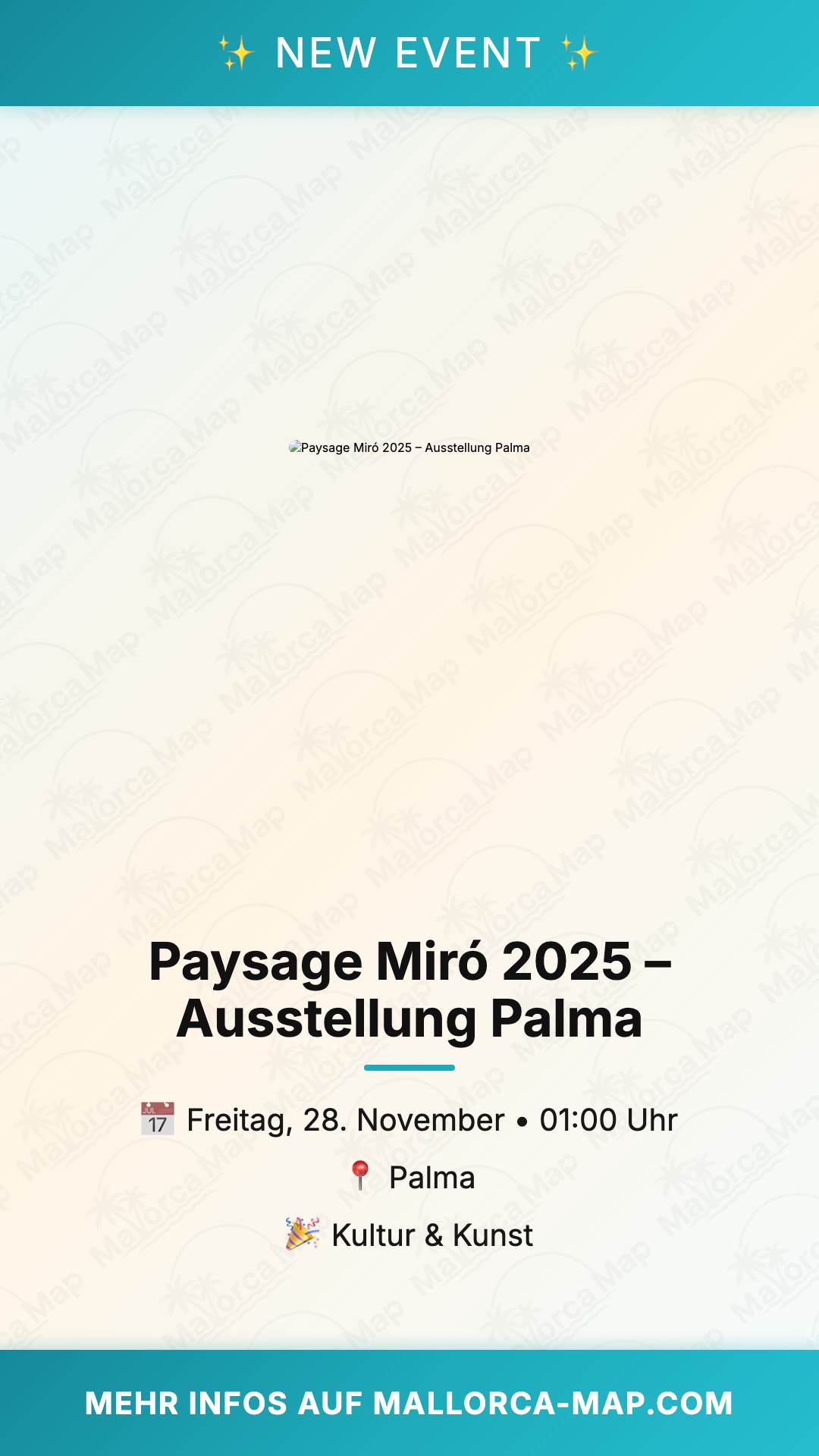 Paysage Miró 2025 – Exposición En Palma - Bild 1